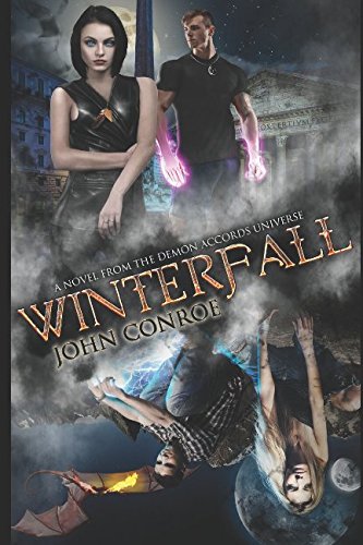 Beispielbild fr Winterfall: A novel of the Demon Accords zum Verkauf von Revaluation Books