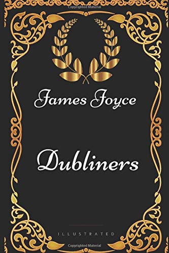 Stock image for Dubliners: By James Joyce - Illustrated for sale by Revaluation Books