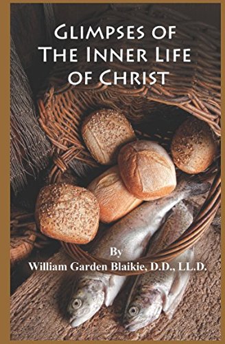 Stock image for Glimpses of the Inner Life of Christ for sale by Revaluation Books