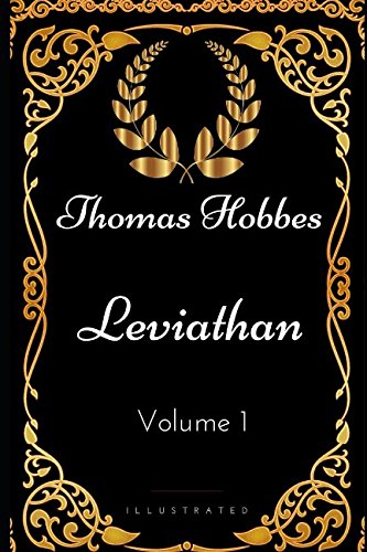 Stock image for Leviathan - Volume 1: By Thomas Hobbes - Illustrated for sale by Revaluation Books