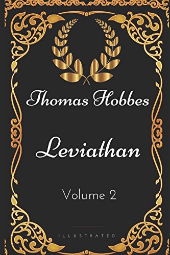 Imagen de archivo de Leviathan - Volume 2: By Thomas Hobbes - Illustrated a la venta por Revaluation Books