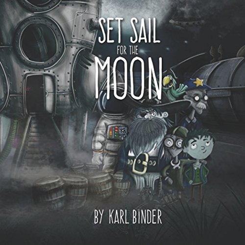 Stock image for Set Sail for the Moon for sale by Revaluation Books