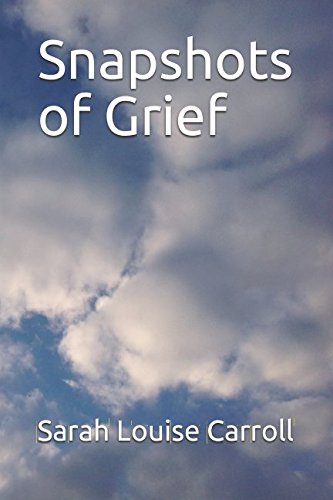 Stock image for Snapshots of Grief for sale by Revaluation Books