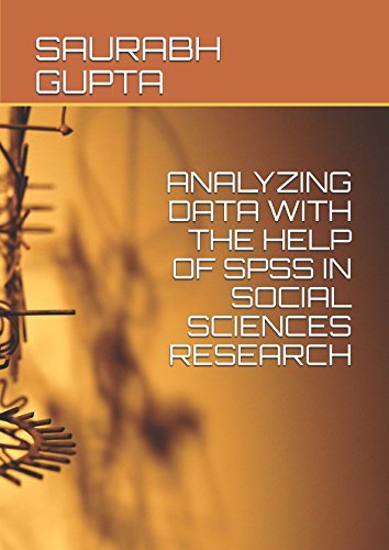 Imagen de archivo de ANALYZING DATA WITH THE HELP OF SPSS IN SOCIAL SCIENCES RESEARCH a la venta por Revaluation Books