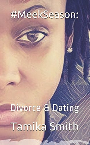Beispielbild fr #MeekSeason: Divorce & Dating zum Verkauf von Books From California