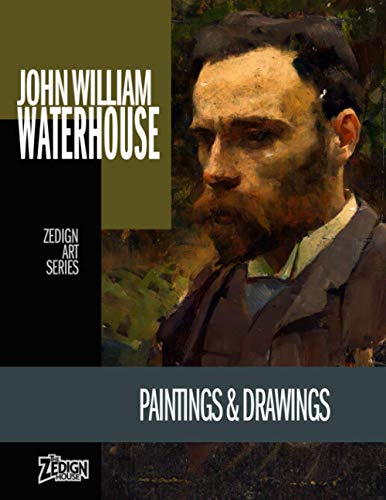 9781521937839: John William Waterhouse - Paintings & Drawings (Zedign Art Series)