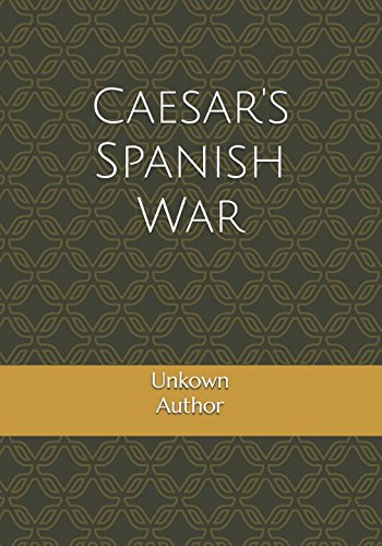 Stock image for Caesar's Spanish War for sale by Revaluation Books