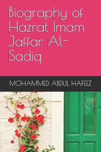 Stock image for Biography of Hazrat Imam Jaffar Al-Sadiq for sale by Revaluation Books