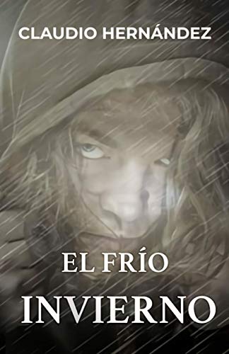 Stock image for El fro invierno for sale by Revaluation Books