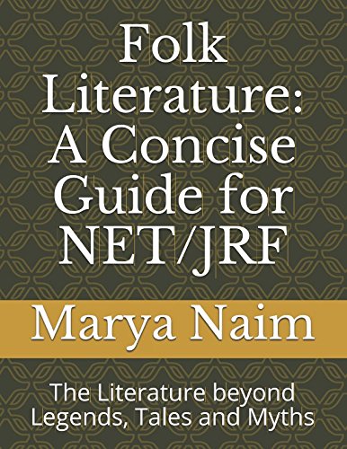 Stock image for Folk Literature: A Consice Guide for NET/JRF: The Literature beyond Legends, Tales and Myths for sale by Revaluation Books
