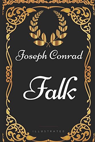 9781521958322: Falk: By Joseph Conrad - Illustrated