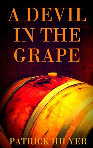 Beispielbild fr A Devil in the Grape (A Saint-Emilion Vineyard Mystery) zum Verkauf von WorldofBooks