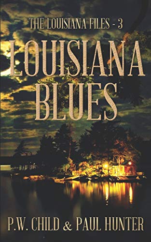 Beispielbild fr Louisiana Blues (The Louisiana Files) zum Verkauf von Lucky's Textbooks