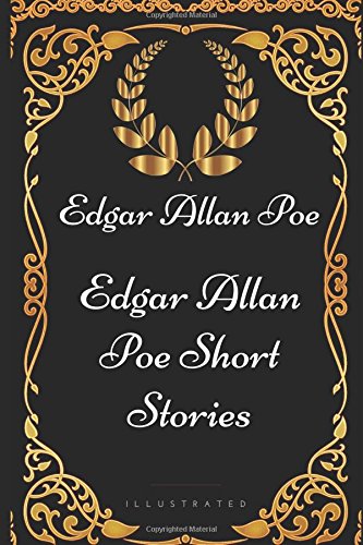9781521960219: Edgar Allan Poe Short Stories: By Edgar Allan Poe - Illustrated