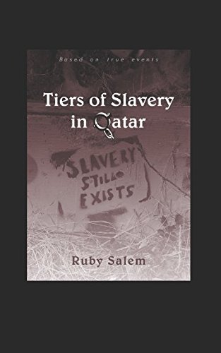 Stock image for Tiers of Slavery in Qatar for sale by ThriftBooks-Atlanta