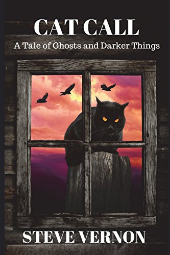 Beispielbild fr Cat Call: A Tale of Ghosts and Darker Things zum Verkauf von Lucky's Textbooks