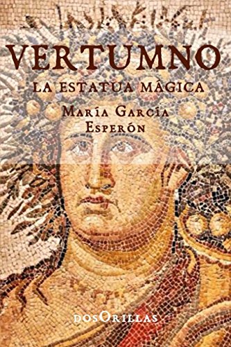 Stock image for Vertumno: La estatua mgica for sale by Revaluation Books