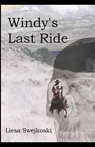 Stock image for Windy's Last Ride for sale by Revaluation Books