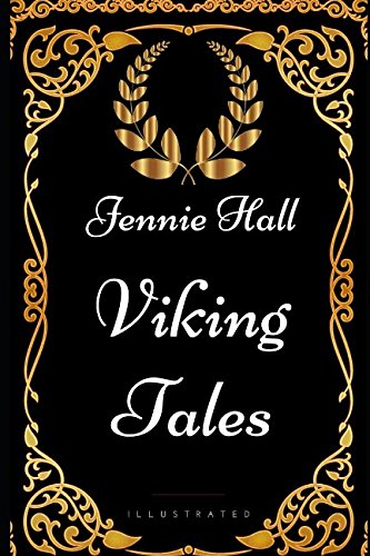 Stock image for Viking Tales: By Jennie Hall - Illustrated for sale by MusicMagpie