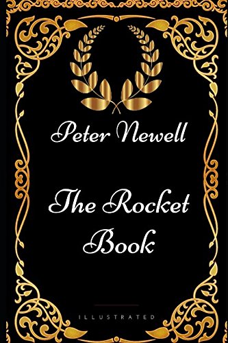 Stock image for The Rocket Book: By Peter Newell - Illustrated for sale by Revaluation Books