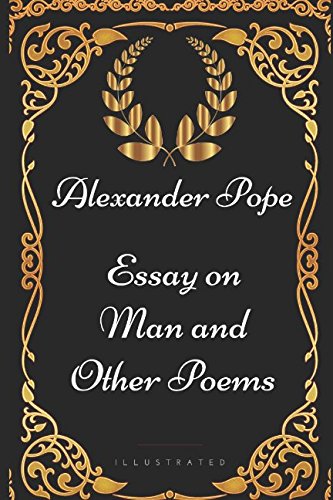 Stock image for Essay on Man and Other Poems: By Alexander Pope - Illustrated for sale by Revaluation Books