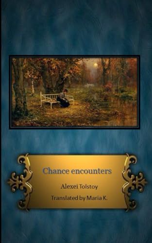 Stock image for Chance Encounters for sale by California Books