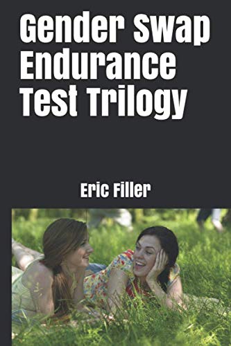 Stock image for Gender Swap Endurance Test Trilogy for sale by Ergodebooks