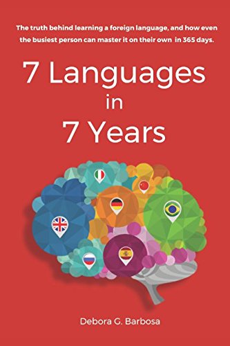 Imagen de archivo de 7 Languages in 7 Years a la venta por WorldofBooks