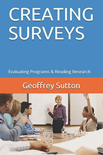Stock image for CREATING SURVEYS: Evaluating Programs & Reading Research for sale by Campus Bookstore