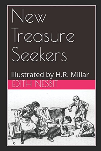 Imagen de archivo de New Treasure Seekers: Illustrated by H.R. Millar a la venta por Revaluation Books