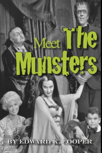 Stock image for Meet The Munsters: Tribute to a Camp TV Classic for sale by SecondSale