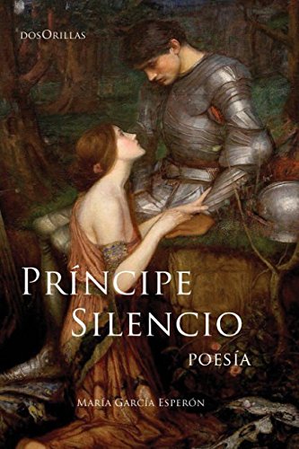 Stock image for Prncipe Silencio: Poesa for sale by Revaluation Books