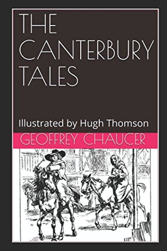 Beispielbild fr THE CANTERBURY TALES: Illustrated by Hugh Thomson zum Verkauf von Revaluation Books