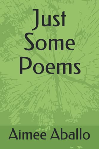 9781522044512: Just Some Poems
