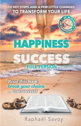 9781522045236: Happiness and Success - Full version
