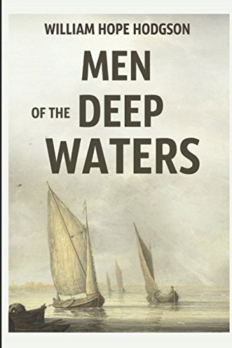 Imagen de archivo de Men of the Deep Waters: A Short Stories Collection a la venta por Revaluation Books