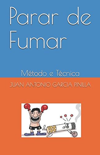 Imagen de archivo de Parar de Fumar: Mtodo e Tcnica (Voc Pode) a la venta por Revaluation Books