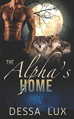 Beispielbild fr The Alpha's Home (The Protection of the Pack) zum Verkauf von Revaluation Books
