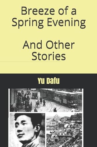 Imagen de archivo de Breeze of a Spring Evening and Other Stories: ??? a la venta por Revaluation Books