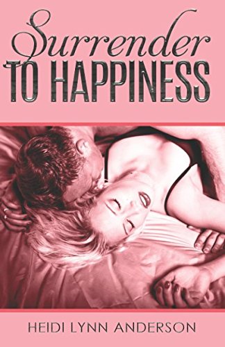 Stock image for Surrender to Happiness for sale by Revaluation Books