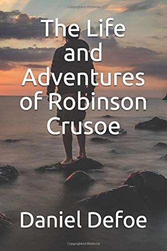 Beispielbild fr The Life and Adventures of Robinson Crusoe zum Verkauf von Reuseabook