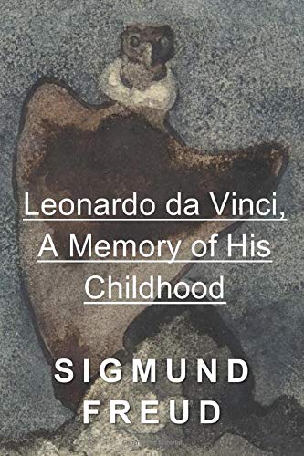 9781522072256: Leonardo da Vinci, A Memory of His Childhood