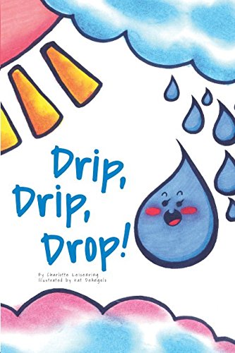 Stock image for Drip, Drip, Drop! for sale by Revaluation Books