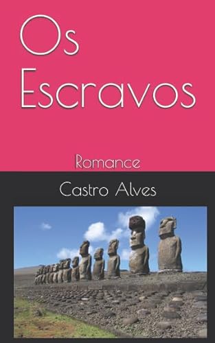 Stock image for Os Escravos: Romance for sale by Revaluation Books