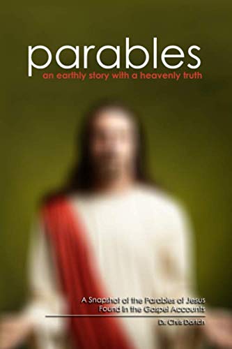 Stock image for Parables: An Earthly Story with a Heavenly Truth for sale by Revaluation Books