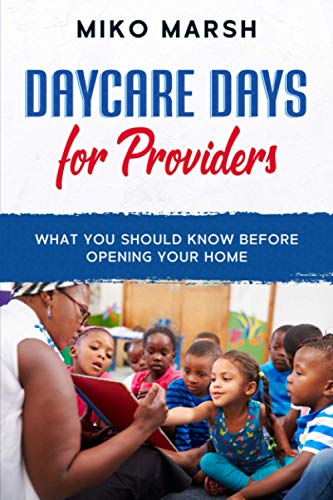 Stock image for Daycare Days for Providers: What You Should Know Before Opening Your Home for sale by Ria Christie Collections