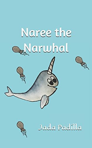 Stock image for Naree the Narwhal for sale by Revaluation Books