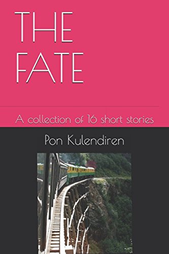 Beispielbild fr THE FATE: A collection of 16 short stories zum Verkauf von Revaluation Books
