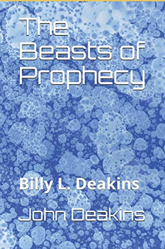 Stock image for The Beasts of Prophecy for sale by Revaluation Books