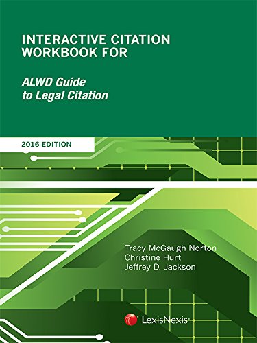 Imagen de archivo de Interactive Citation Workbook for ALWD Guide to Legal Citation, 2016 Edition a la venta por HPB-Red